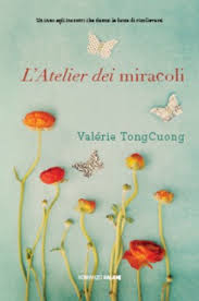 Tong Cuong Valérie L' Atelier dei miracoli